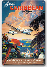 Pan American: Fly to the Caribbean by Clipper - Metal Sign Art